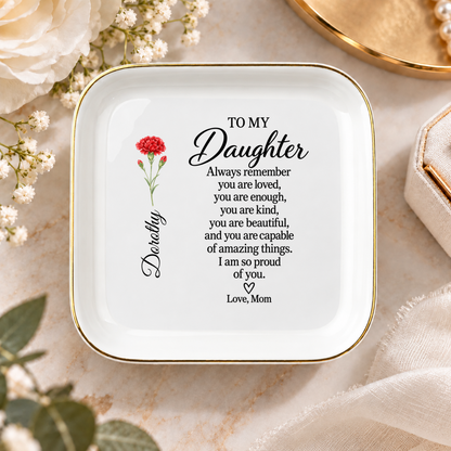 Personalized Daughter Jewelry Dish from Mom | Birth Flower Keepsake