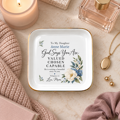 Custom Name Jewelry Dish, Floral Flower Design, "God Says You Are" Affirmation, Gift Ready