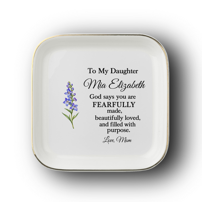 Personalized Daughter Jewelry Dish, Christian Gift from Mom, Fearfully Made Trinket Tray, Ring Holder, Faith Gift, Birthday Gift