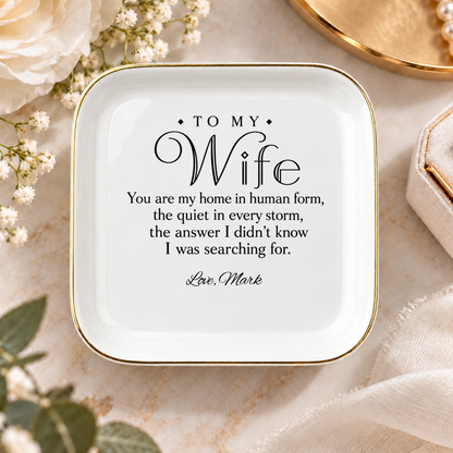 To My Wife Jewelry Dish | Personalized Name Ring Dish Gift for Her | Custom Sentimental Poem Plate | Anniversary Birthday Gift for Wife