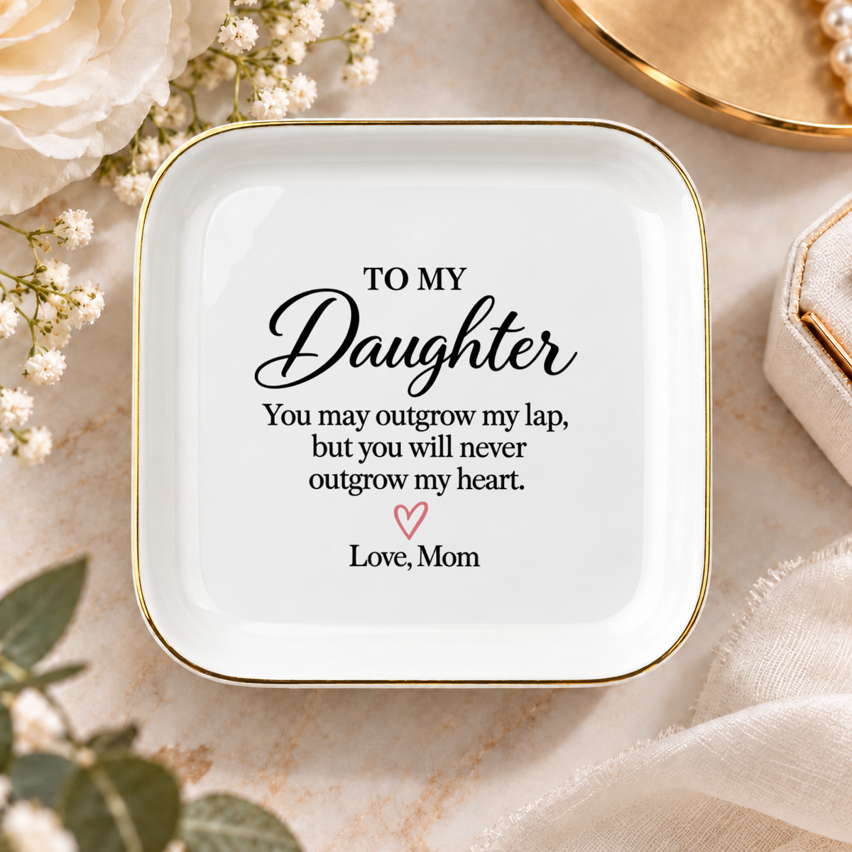 Daughter Jewelry Dish | Never Outgrow My Heart