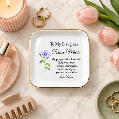 Personalized Christian Jewelry Dish for Daughter from Mom – My Prayer