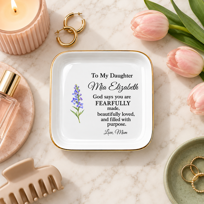 Personalized Daughter Jewelry Dish, Christian Gift from Mom, Fearfully Made Trinket Tray, Ring Holder, Faith Gift, Birthday Gift